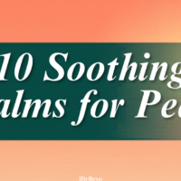 10 Psaumes remplis de paix pour calmer votre cœur